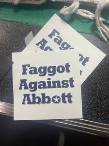 Faggot Against Abbott